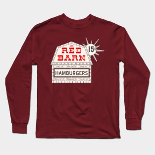 Red Barn Restaurant Long Sleeve T-Shirt